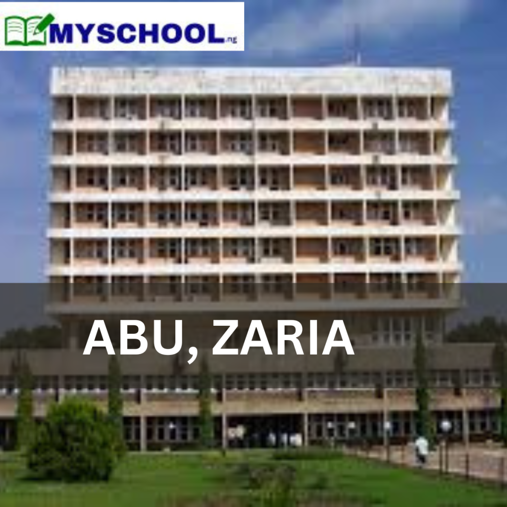 AHMADU BELLO UNIVERSITY (ABU), ZARIA