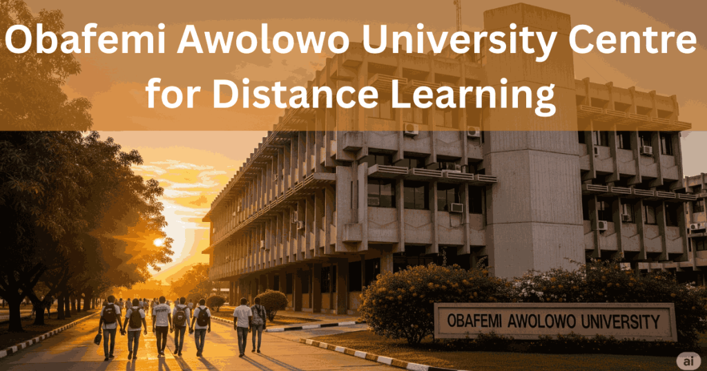 Obafemi Awolowo University Centre for Distance Learning